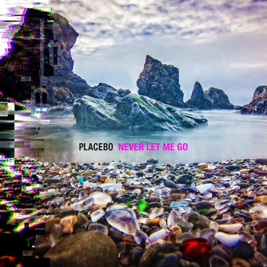 PLACEBO - Never Let Me Go - das 8. Studioalbum