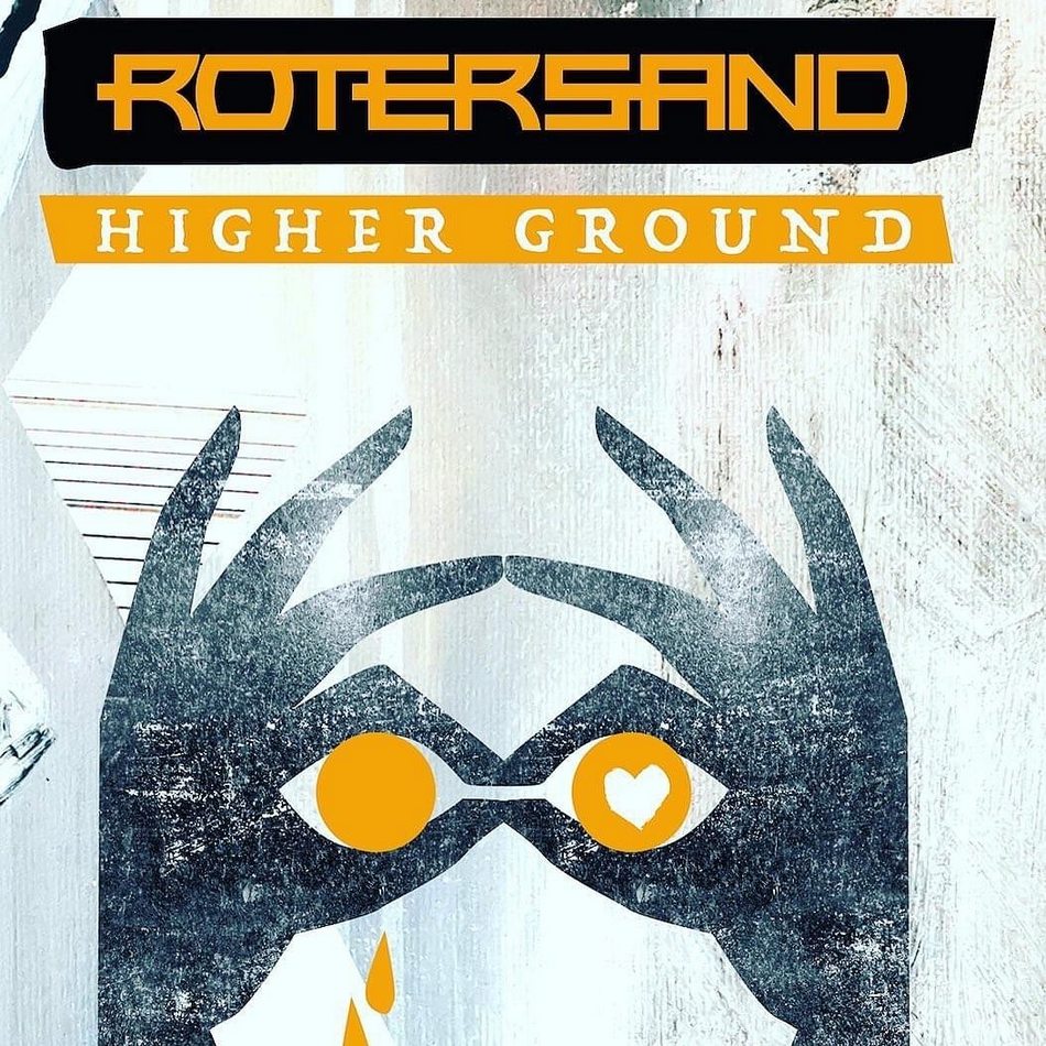 ROTERSAND - Ankündigung neue Single "Higher Ground" 01.01.2023