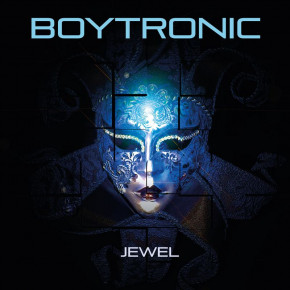 Boytronic - Jewel - Album 2017