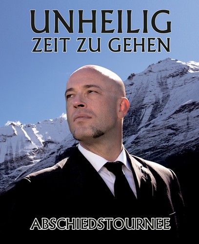 Unheilig Abschiedstournee 2015