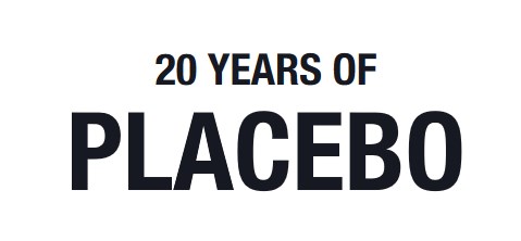 PLACEBO - Retrospektive-Album, EP und Tour 2016