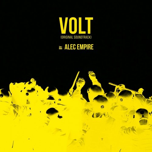 Alec Empire - Ost Soundtrack zu VOLT