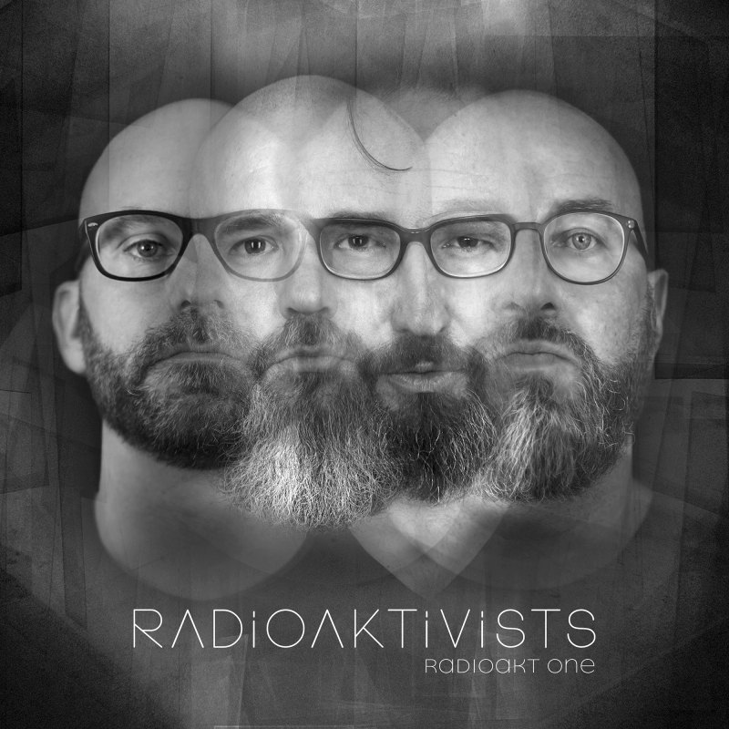 Radioaktivists - Radioakt One Bandmitglieder