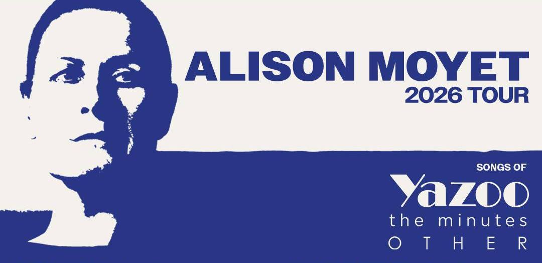 ALISON MOYET - 2026 Tour