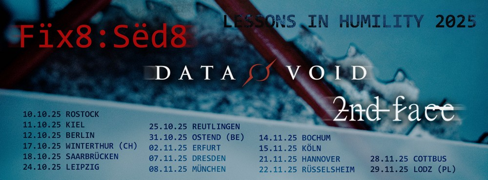 Fïx8Sëd8_-_Lessons_In_Humility-Tour_2025